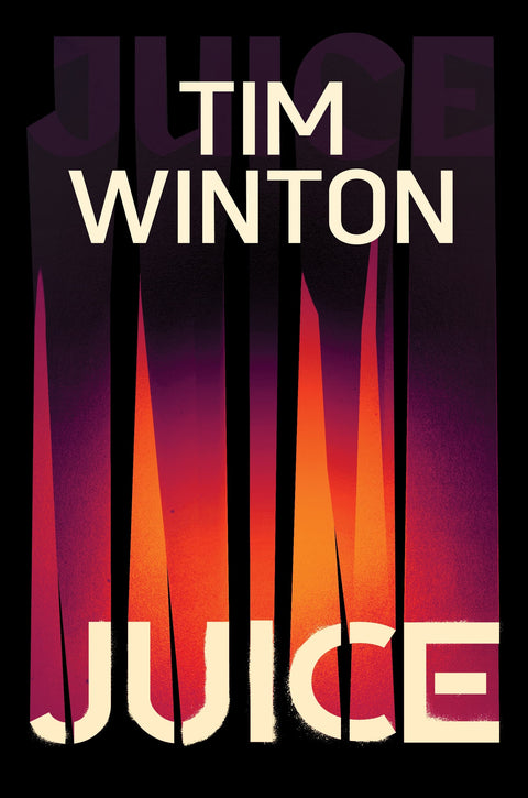 Juice by Tim Winton - 9781761344893