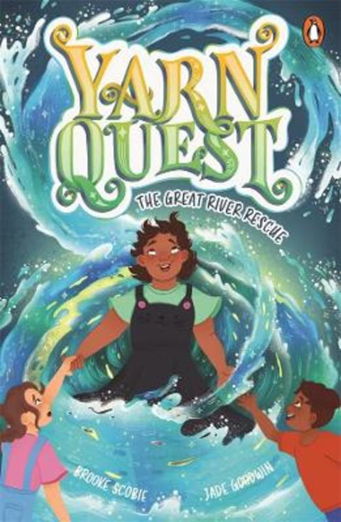 Yarn Quest 2: The Great River Rescue by Brooke Scobie - 9781761345241