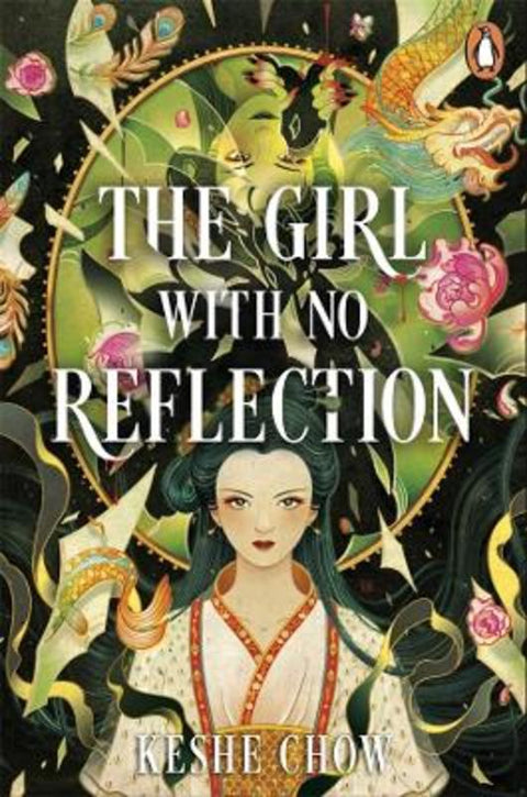 The Girl with No Reflection by Keshe Chow - 9781761346804