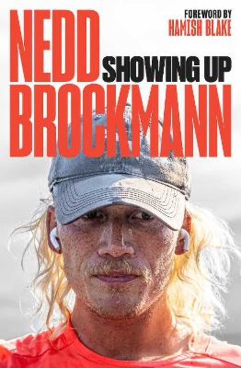 Showing Up by Nedd Brockmann - 9781761422133