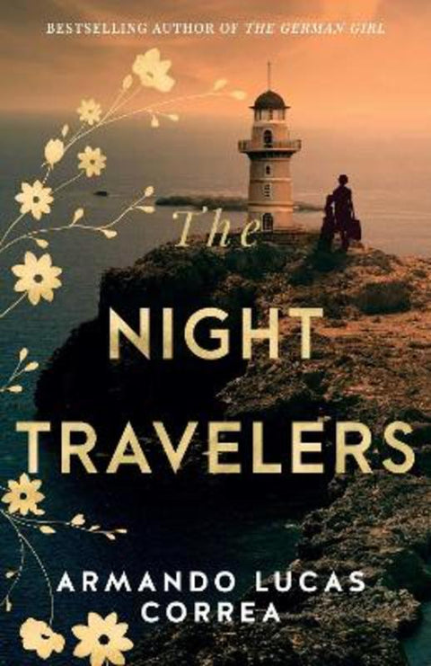 The Night Travelers by Armando Lucas Correa - 9781761423819