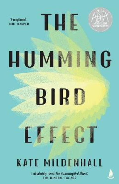 The Hummingbird Effect by Kate Mildenhall - 9781761424946