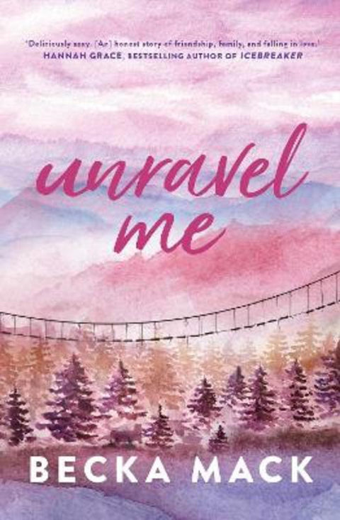 Unravel Me : Volume 3 by Becka Mack - 9781761425868