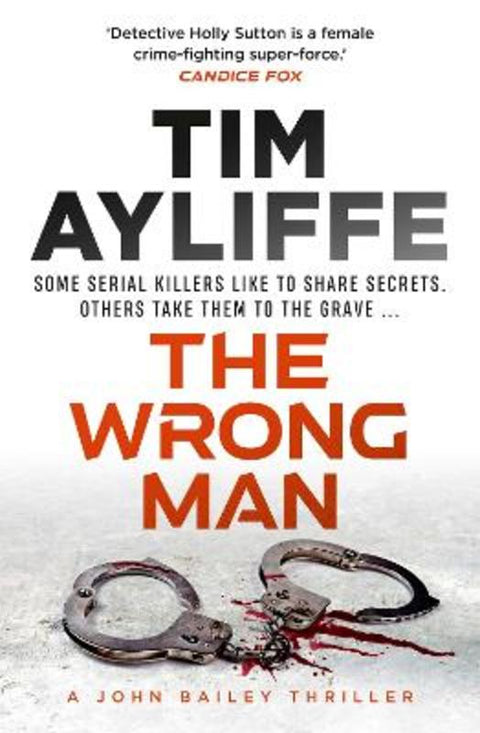 The Wrong Man by Tim Ayliffe - 9781761426582