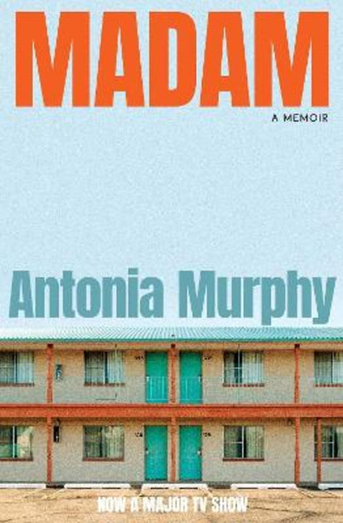 Madam by Antonia Murphy - 9781761429248