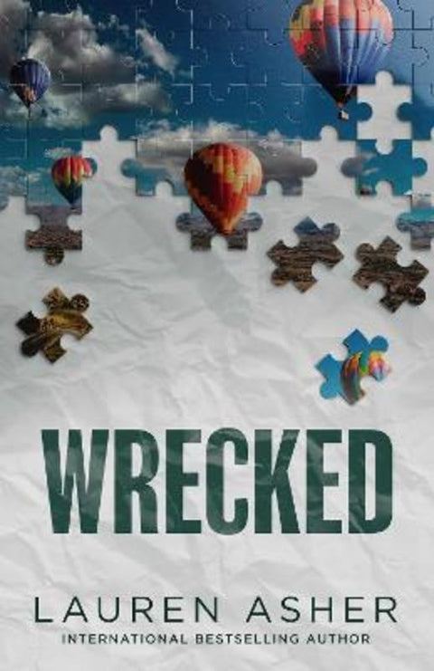 Wrecked : Volume 3 by Lauren Asher - 9781761429293