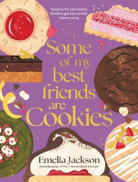 Some of My Best Friends are Cookies by Emelia Jackson - 9781761500299