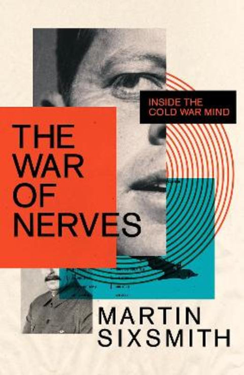 The War of Nerves by Martin Sixsmith - 9781781259139