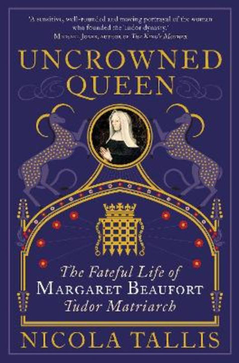 Uncrowned Queen by Nicola Tallis - 9781782439929