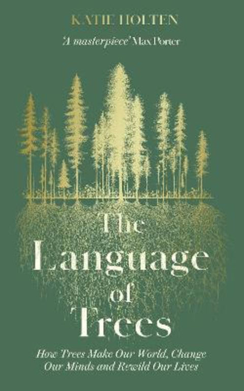 The Language of Trees by Katie Holten - 9781783967810