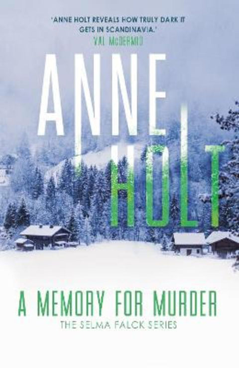 A Memory for Murder by Anne Holt - 9781786498571