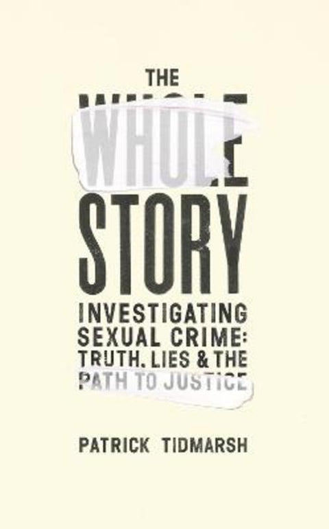 The Whole Story by Patrick Tidmarsh - 9781787331037