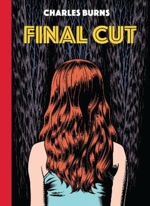 Final Cut by Charles Burns - 9781787335219