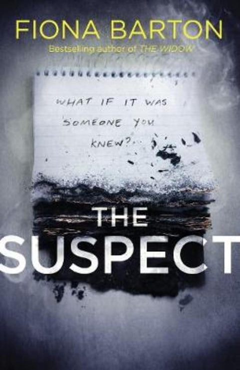 The Suspect by Fiona Barton - 9781787630239