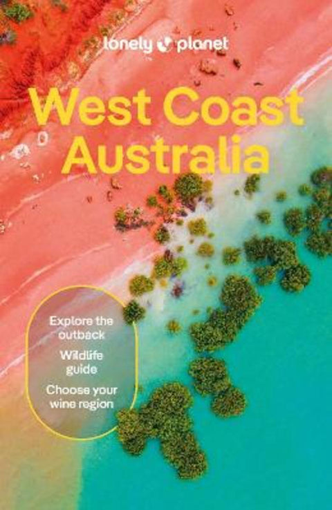 Lonely Planet West Coast Australia by Lonely Planet - 9781788683968