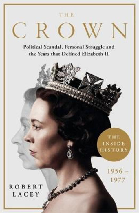 The Crown by Robert Lacey - 9781788701822