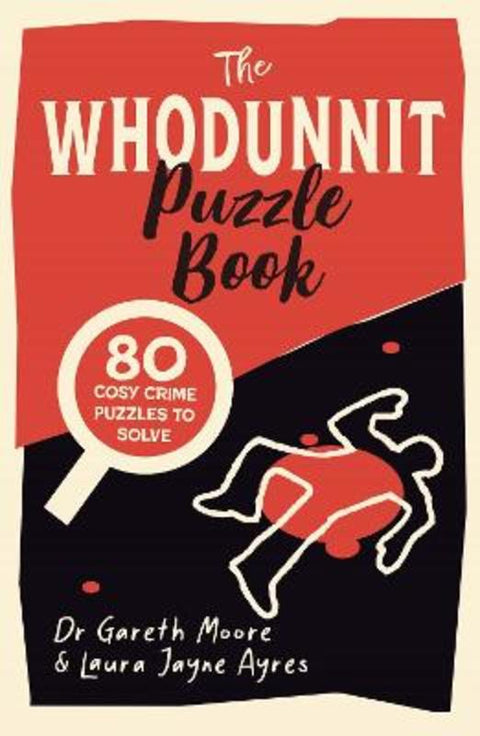 The Whodunnit Puzzle Book by Gareth Moore - 9781789295825