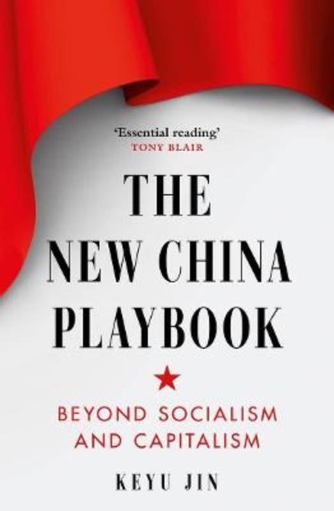 The New China Playbook by Keyu Jin - 9781800753914