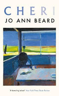 Cheri by Jo Ann Beard - 9781800817852