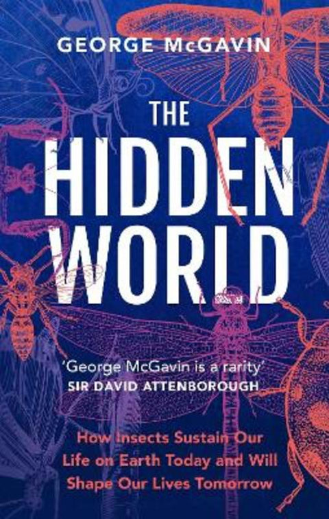 The Hidden World by George McGavin - 9781802794939