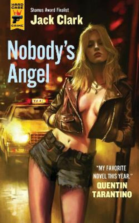 Nobody's Angel by Jack Clark - 9781803367477