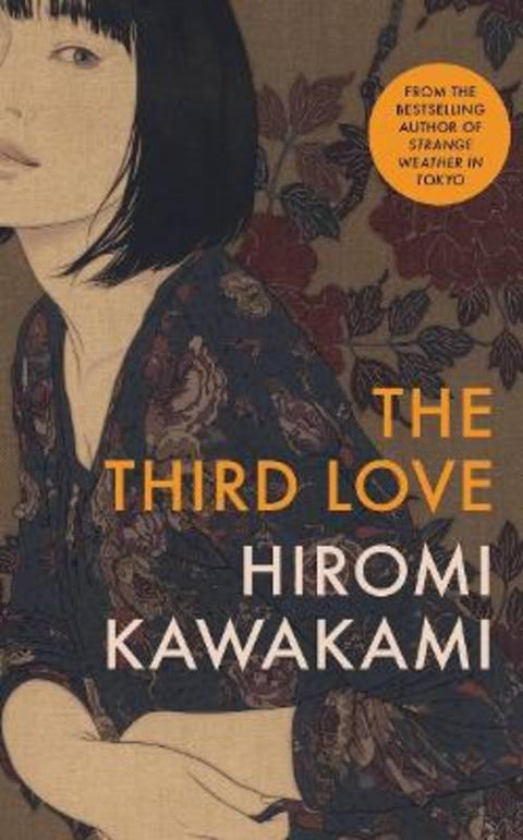 The Third Love by Hiromi Kawakami - 9781803511375