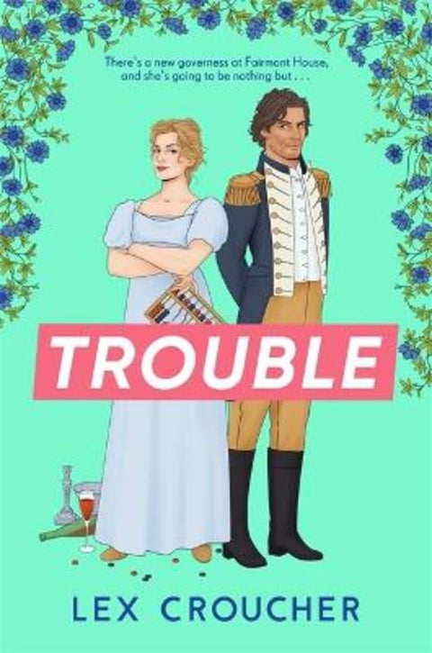 Trouble by Lex Croucher - 9781804180983