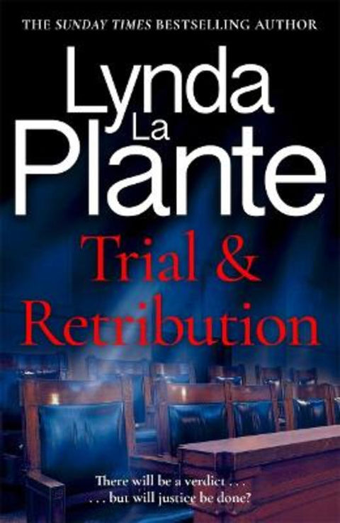 Trial and Retribution by Lynda La Plante - 9781804181812