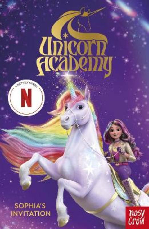 Unicorn Academy: Sophia's Invitation by Nosy Crow Ltd - 9781805131007