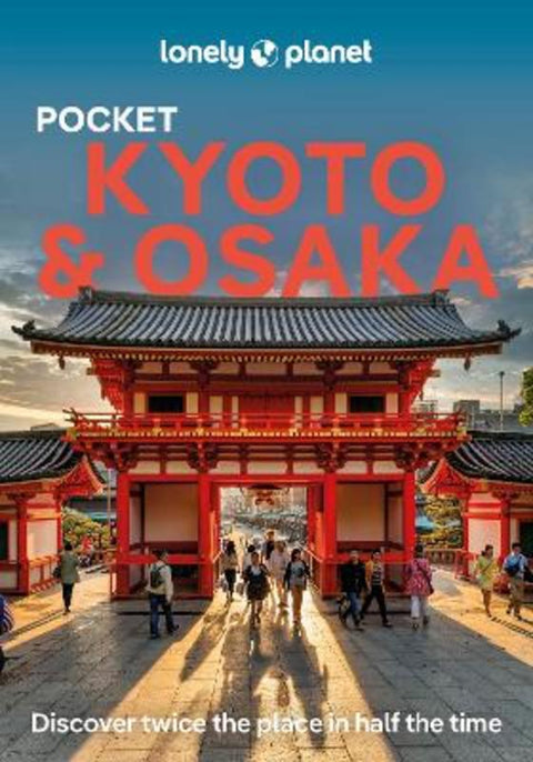 Lonely Planet Pocket Kyoto & Osaka by Lonely Planet - 9781838693732