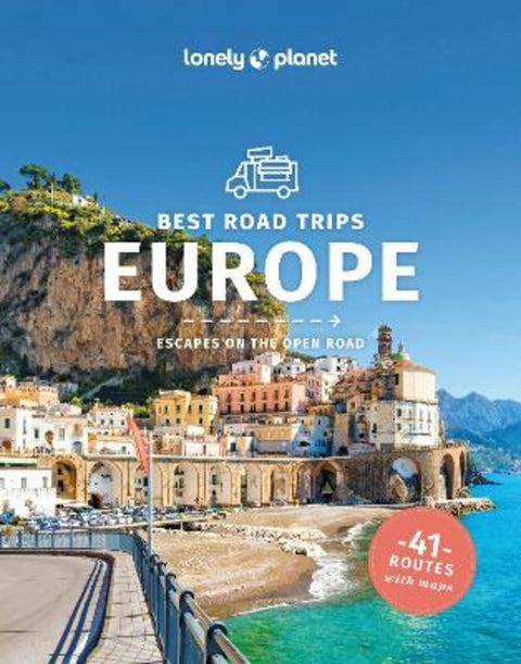 Lonely Planet Best Road Trips Europe by Lonely Planet - 9781838697396