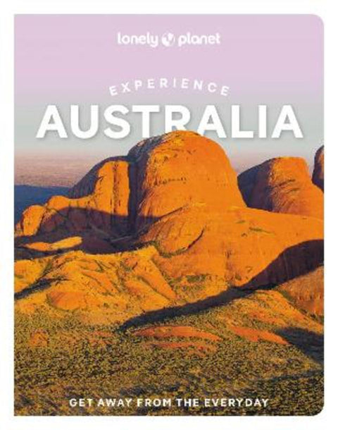 Lonely Planet Experience Australia by Lonely Planet - 9781838697419