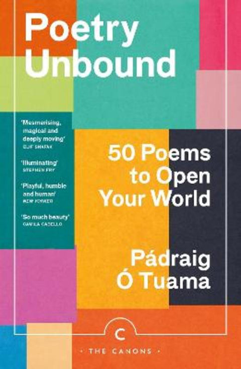 Poetry Unbound by Padraig O Tuama - 9781838856359