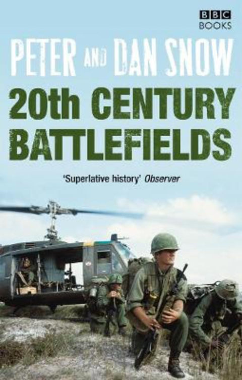 20th Century Battlefields by Dan Snow - 9781846072864