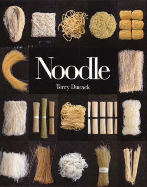 Noodle by Terry Durack - 9781864483475