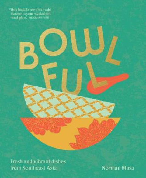 Bowlful by Norman Musa - 9781911682325