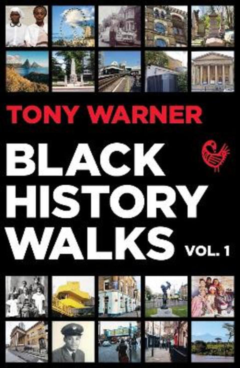 Black History Walks by Tony Warner - 9781913090265