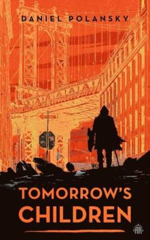 Tomorrow's Children by Daniel Polansky - 9781915202857