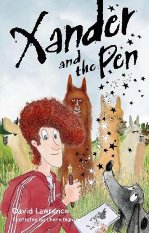 Xander and the Pen by David Lawrence - 9781922539403