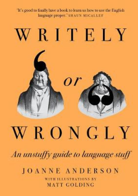 Writely or Wrongly by Joanne Anderson - 9781922616708