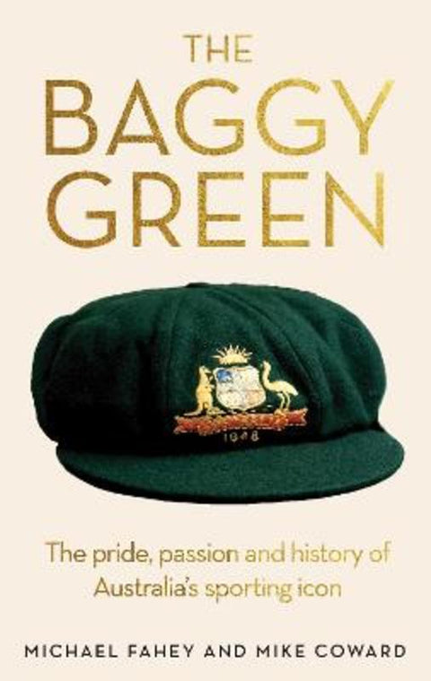 Baggy Green by Michael Fahey - 9781922662118