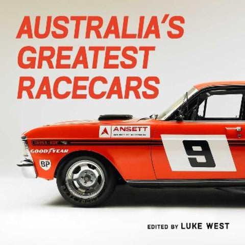 Australia's Greatest Racecars by Luke West - 9781922662132