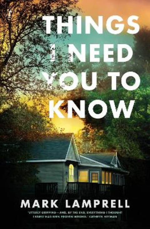 Things I Need You to Know by Mark Lamprell - 9781922790255