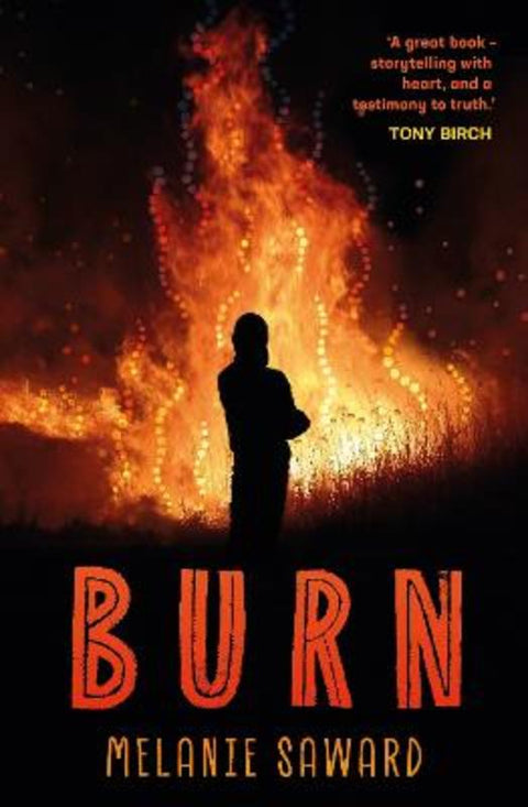 Burn by Melanie Saward - 9781922848482