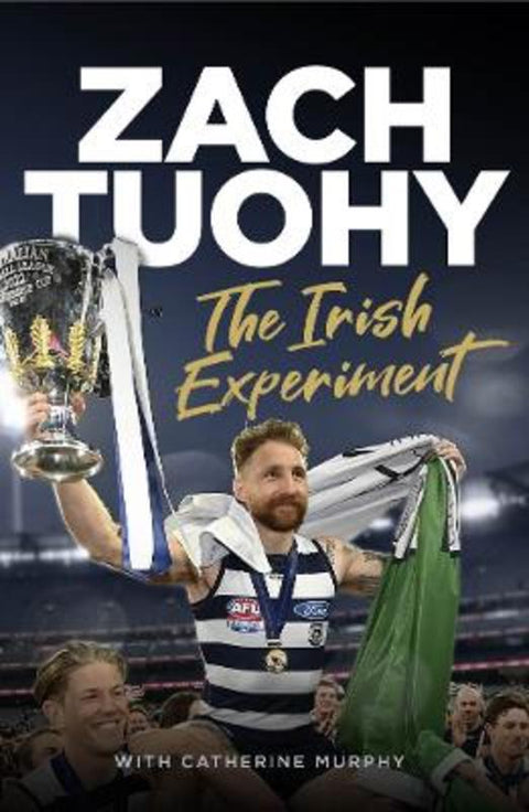 The Irish Experiment by Zach Tuohy - 9781923022096