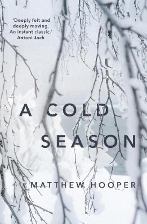 A Cold Season by Matthew Hooper - 9781923023208