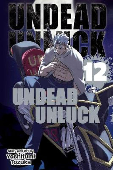 Undead Unluck, Vol. 12 by Yoshifumi Tozuka - 9781974738724