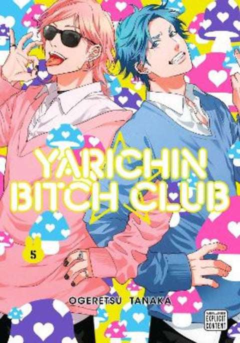 Yarichin Bitch Club, Vol. 5 by Ogeretsu Tanaka - 9781974738991