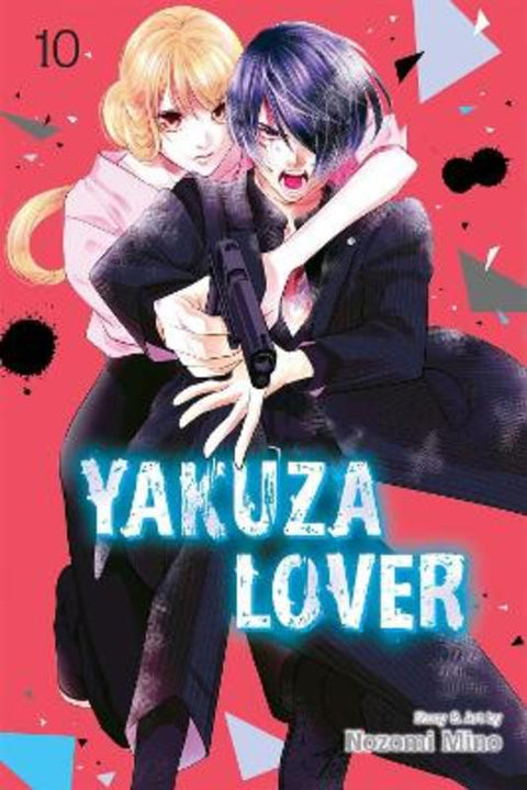 Yakuza Lover, Vol. 10 by Nozomi Mino - 9781974740529