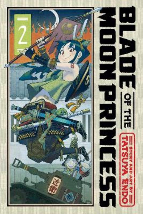 Blade of the Moon Princess, Vol. 2 by Tatsuya Endo - 9781974740949